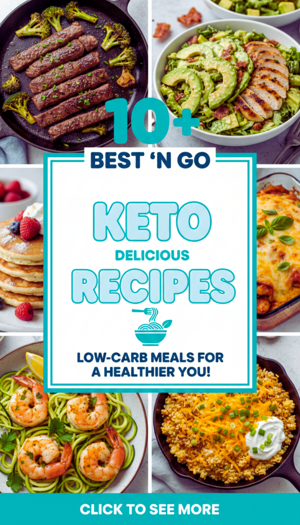 Best 10 Keto Recipes For Delicious Low-Carb Meals