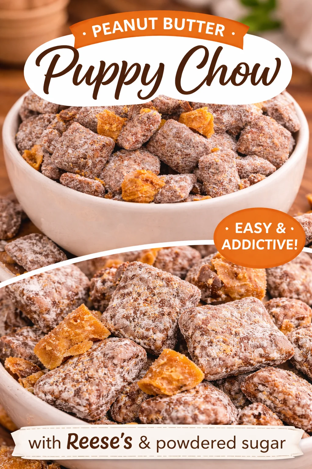 Butterfinger Puppy Chow